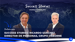 Success Stories: Ricardo Sánchez, Director de Personas en Grupo Osborne
